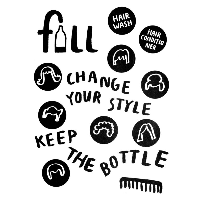 Fill Refill Hair, Change your style keep the bottle