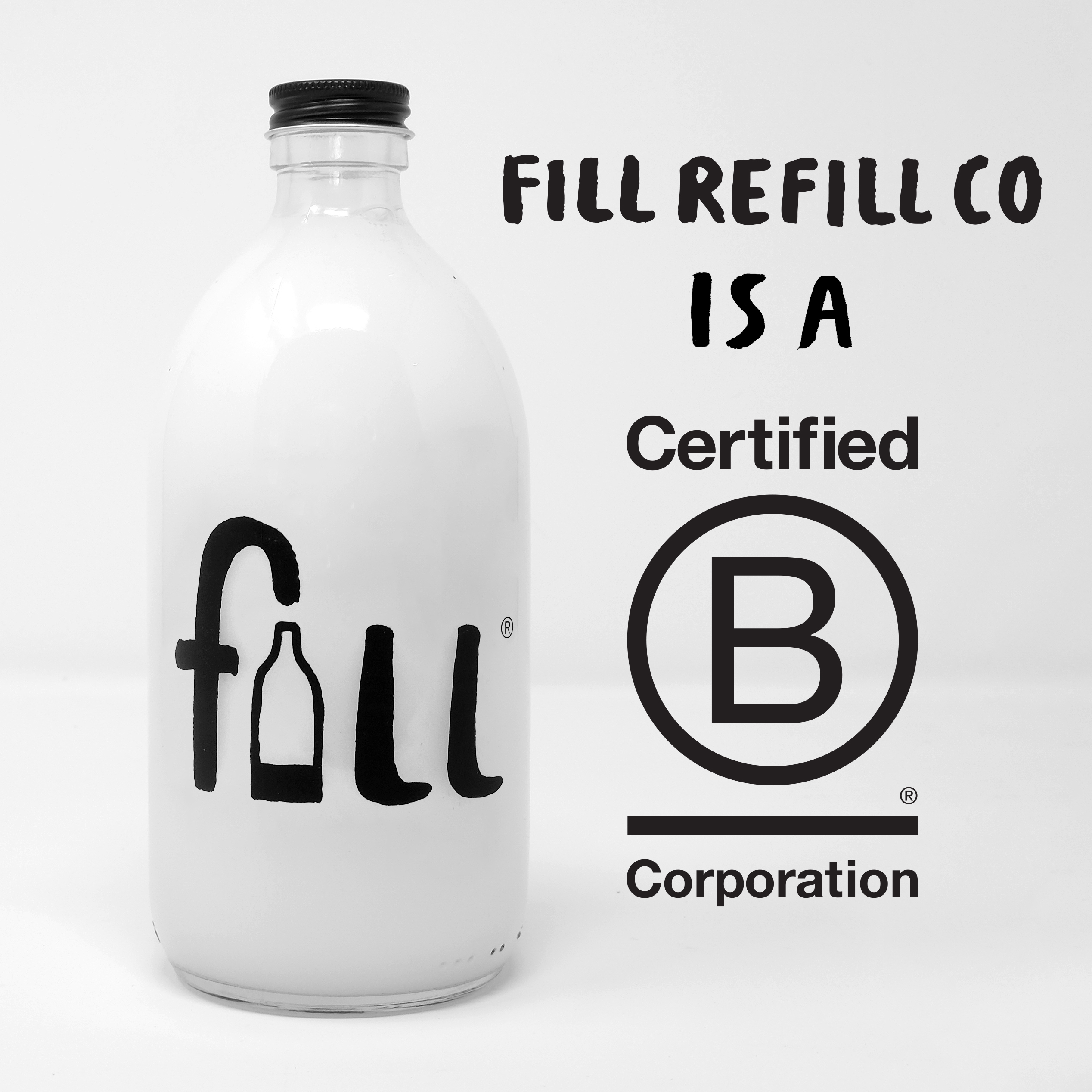 Fill refill is a certified b corporation