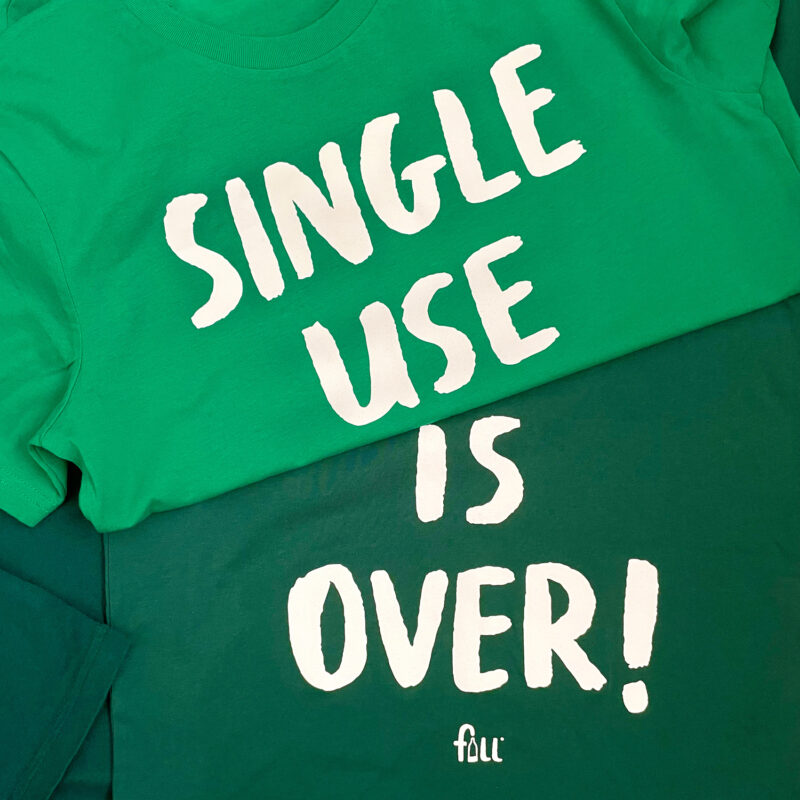 Single use is over! Green t-shirt